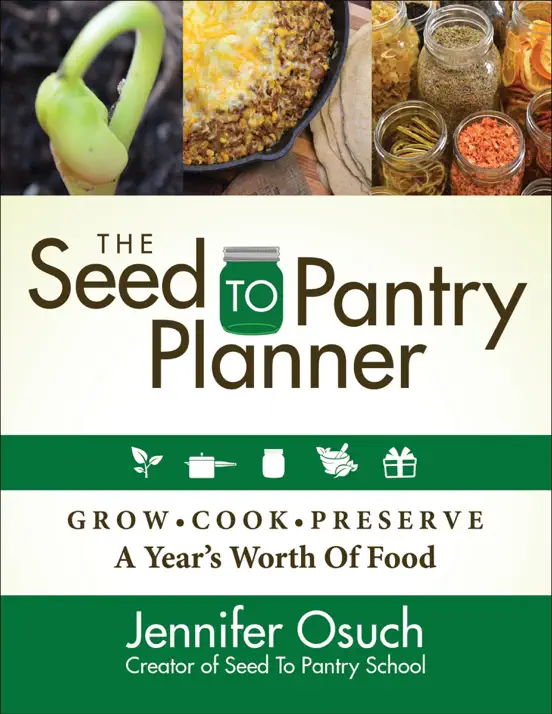 The Seed to Pantry Planner