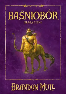 Read: Baśniobór. Plaga cieni. Book Tom 3