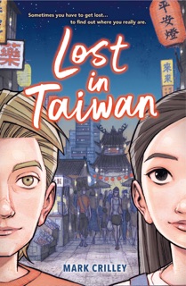 Lost in Taiwan by Mark Crilley & Brigitte Hébert