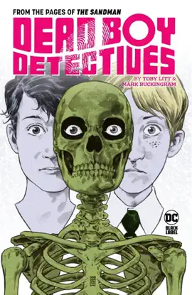 Read: Dead Boy Detectives by Toby Litt & Mark Book Buckingham