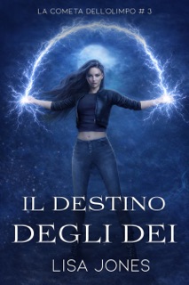 Il Destino degli Dei by Lisa Jones
