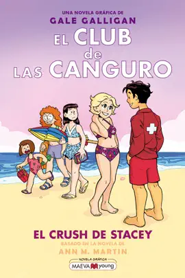 Read: El Book Club de las Canguro 7: El crush de Stacey