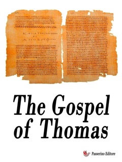 The Gospel of Thomas by Thomas the Apostle
