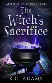 The Witch's Sacrifice - KC Adams