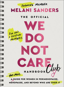 The Official We Do Not Care Club Handbook - Melani Sanders Cover Art