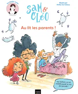 Read: Sam et Cléo, c'est le monde Book à l'envers - Au lit les parents !
