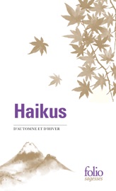 Haikus d’automne et d’hiver - Collectifs