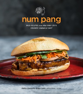 Num Pang by Ratha Chaupoly, Ben Daitz & Raquel Pelzel