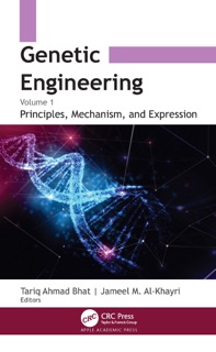 Genetic Engineering by Tariq Ahmad Bhat & Jameel M. Al-Khayri