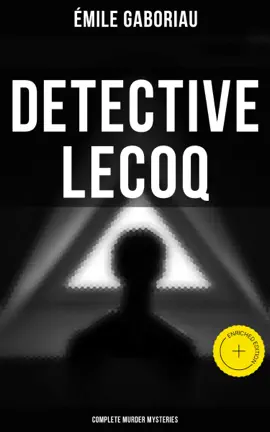 Read: Book Detective Lecoq - Complete Murder Mysteries