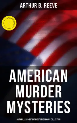 Read: American Murder Mysteries: 60 Thrillers & Book Detective Stories in One Collection