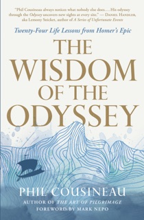 The Wisdom of the Odyssey by Phil Cousineau