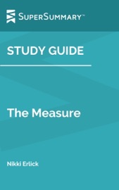 Study Guide: The Measure by Nikki Erlick (SuperSummary)