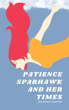 Read: Patience Sparhawk Book and Her Times