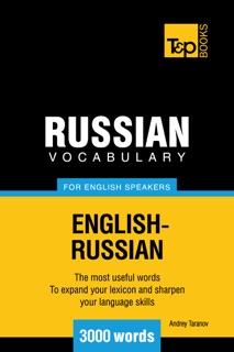 Russian vocabulary for English speakers - 3000 words by Andrei Taranov
