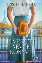 Elveszett nevek könyve - Kristin Harmel