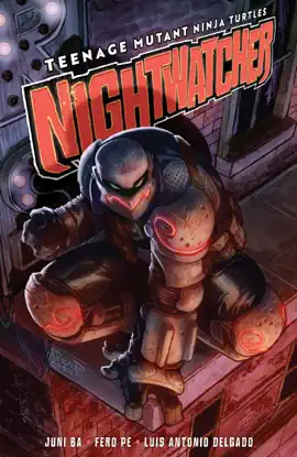 Read: Teenage Mutant Ninja Turtles: Nightwatcher Book