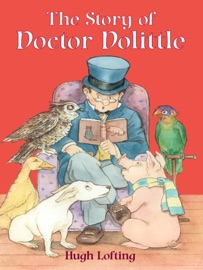 The Story of Doctor Dolittle - Hugh Lofting