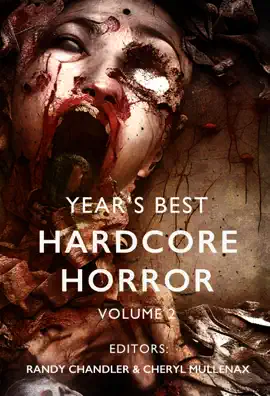 Read: Year's Best Hardcore Horror Volume 2 Book