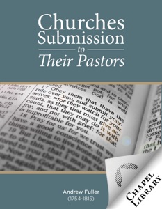 Churches' Submission to Their Pastors