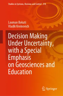 Read: Decision Making Under Uncertainty, with a Special Emphasis Book on Geosciences and Education