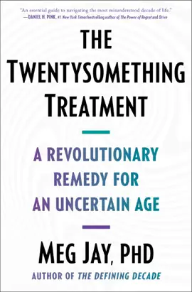 The Twentysomething Treatment