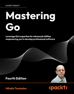 Mastering Go - Mihalis Tsoukalos Cover Art