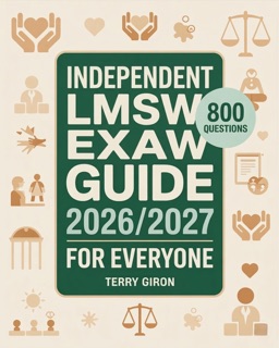 Independent LMSW Exam Guide 2026/2027 for Everyone by Terry Giron