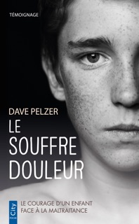 Le souffre-douleur by Dave Pelzer