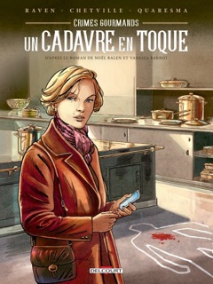 Crimes gourmands - Un cadavre en toque by Raven