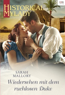 Wiedersehen mit dem ruchlosen Duke by Carolin Gehrmann & Sarah Mallory