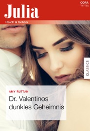 Dr. Valentinos dunkles Geheimnis - Amy Ruttan & Karin Klas