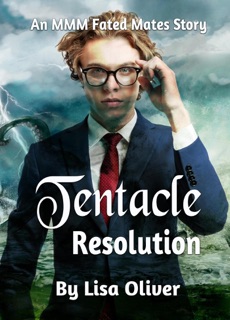 Tentacle Resolution by Lisa Oliver