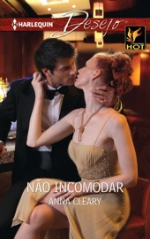 Não incomodar - Anna Cleary
