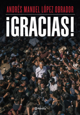 ¡Gracias! - Andrés Manuel López Obrador Cover Art