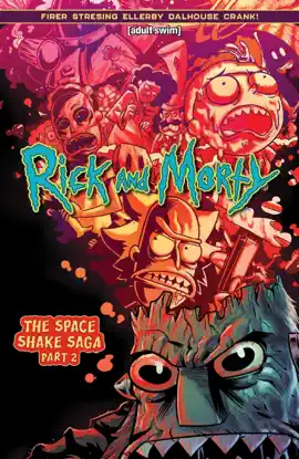 Read: Rick and Morty (2023) Vol. Book 2: The Space Shake Saga Part 2