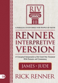 Renner Interpretive Version: James and Jude - Rick Renner