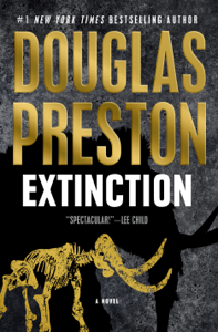 Extinction - Douglas Preston Cover Art