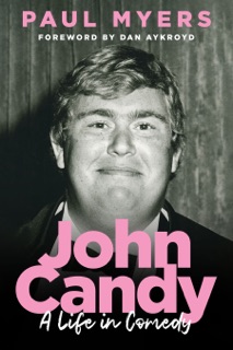 John Candy by Paul Myers