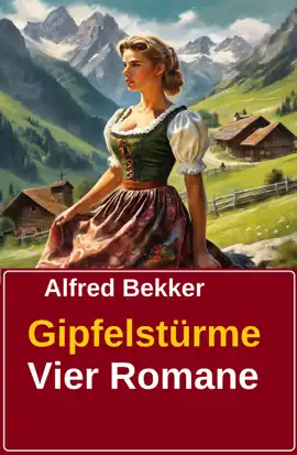 Read: Gipfelstürme (Vier Book Romane)