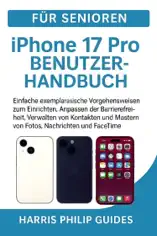 iPhone 17 Pro Benutzerhandbuch für Senioren