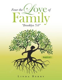 Four the Love of Family - Linda Berry