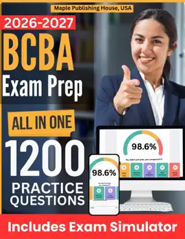 All-in-One BCBA Exam Prep  Rewiew + Online Exam Simulator  8 Tests & 1200 Questions  BACB Board Certified Behavior Analyst Study Guide
