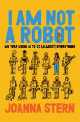 I Am Not a Robot
