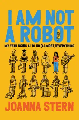 I Am Not a Robot