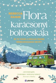 Flora karácsonyi boltocskája - Rebecca Raisin