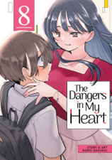 The Dangers in My Heart Vol. 8 - Norio Sakurai Cover Art