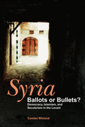 Syria - Ballots or Bullets?