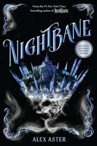 Nightbane (The Lightlark Saga Book 2) - Alex Aster Cover Art