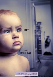 Baby (Hommages à Alfred) - Robert Rodi